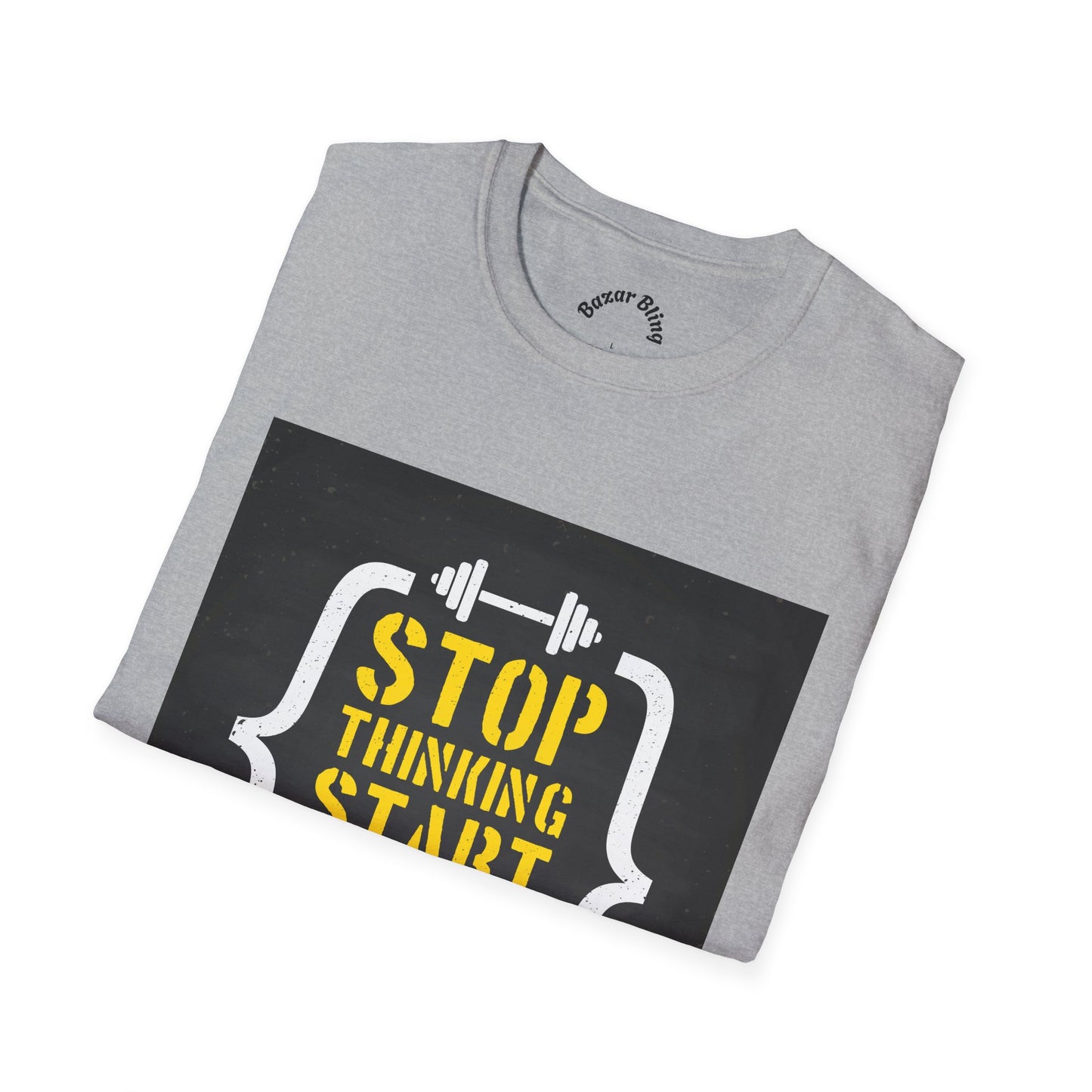 Motivational Fitness T-Shirt — “Stop Thinking Start Doing” / No Days Off