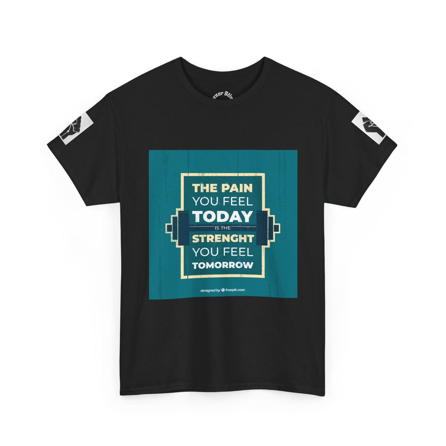 Motivational Gym Tee — “The Pain You Feel Today, Strength You Feel Tomorrow”