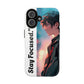 Stay Focused Anime Phone Case — Tough Protective iPhone Cover