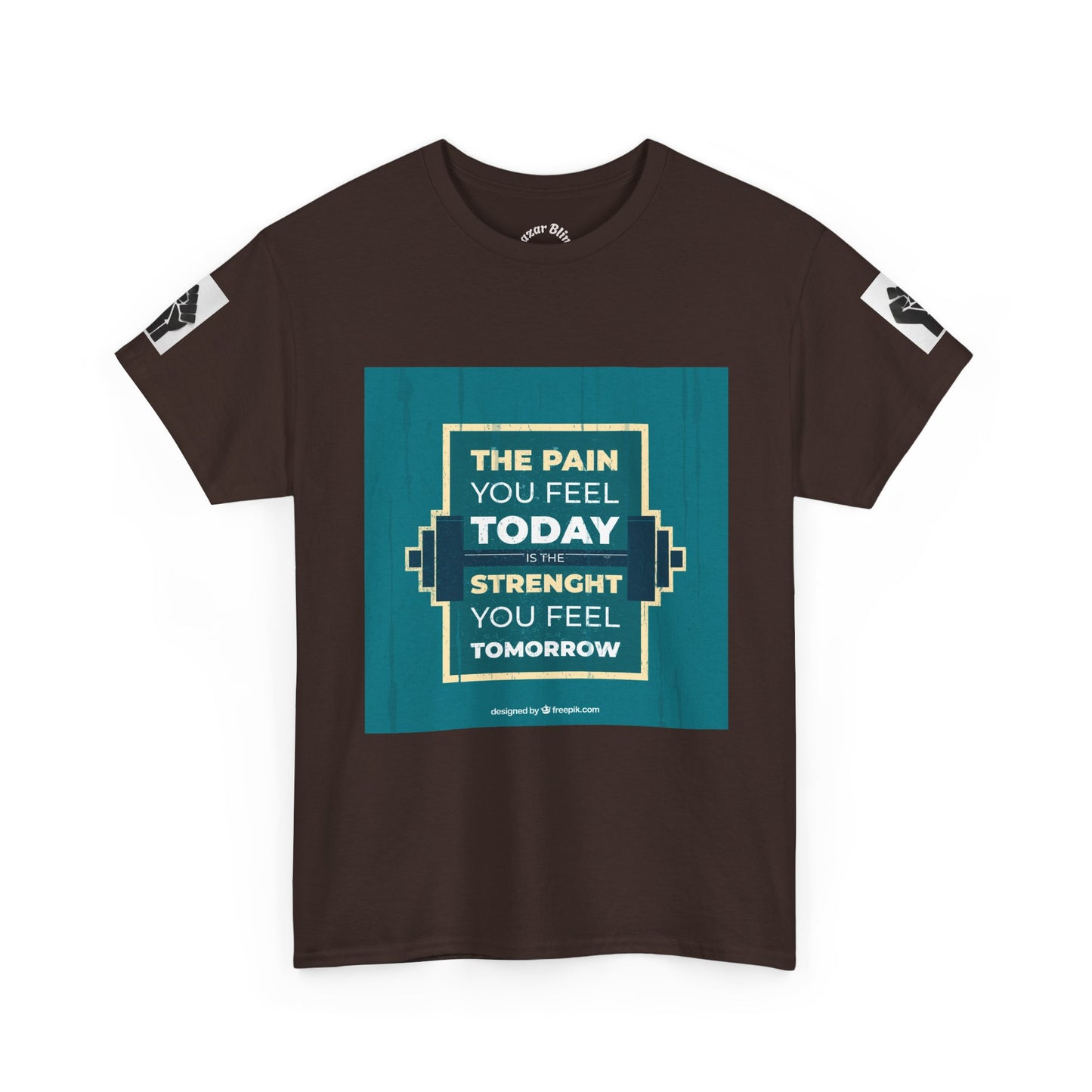 Motivational Gym Tee — “The Pain You Feel Today, Strength You Feel Tomorrow”